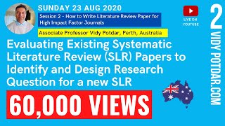 How to Write Systematic Literature Review Paper for High Impact Factor Journals - Part 2