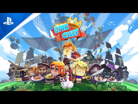 Epic Chef - Launch Trailer | PS4