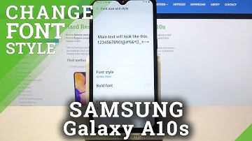 How to Change Font Style in SAMSUNG Galaxy A10s – Adjust Font