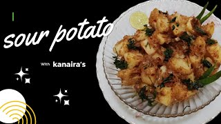 Sour potatoes with Kanaira's
