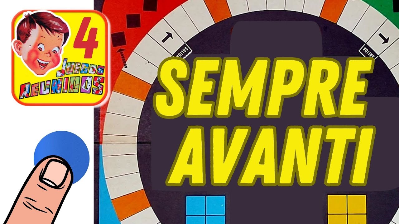 SEMPRE AVANTI - Cómo se juega (Juegos Reunidos Geyper) 