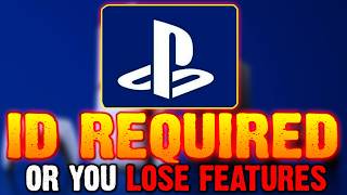 Playstation Requires ID Verification Or You Lose Access to Features