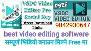 भिडियो बनाउने वेस्ट सफ्टोयर VSDC फ्रीमा  किन्नु परेन कल गर्नुस लिंक को लागि  Video Editing Software
