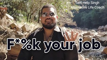 You are not your job | Self-help Singh