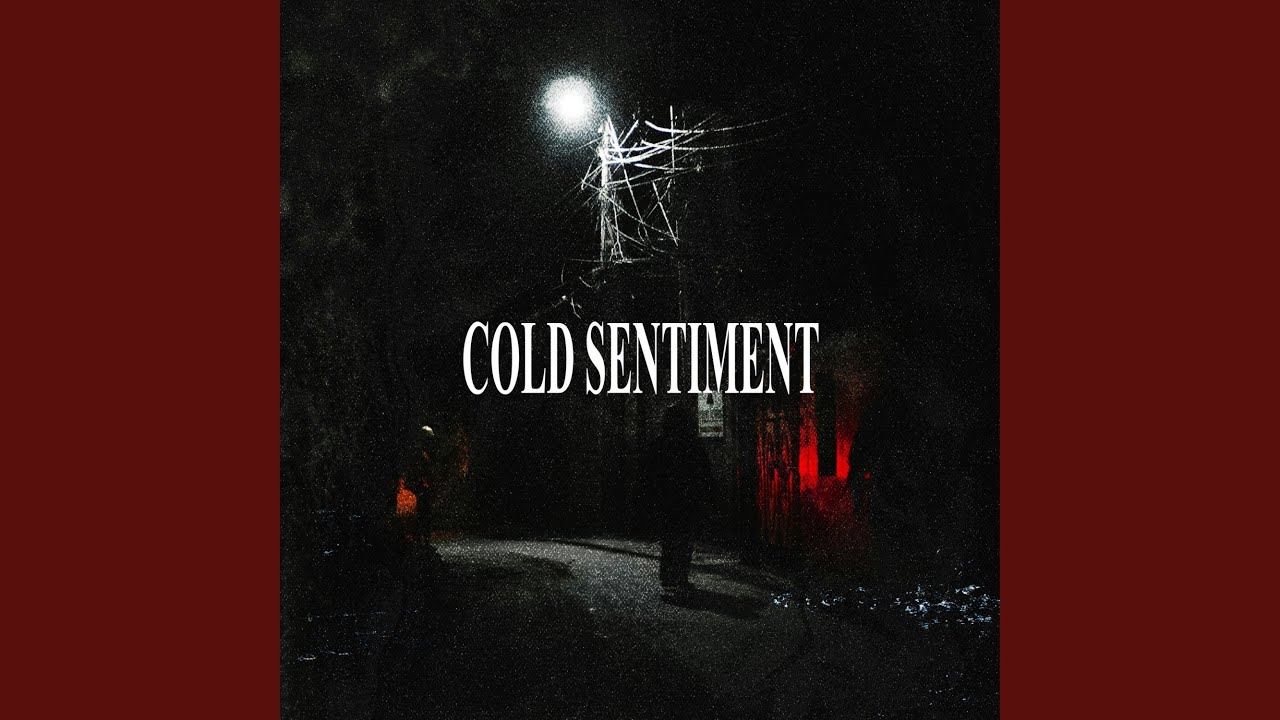 cold sentiment