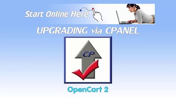 Upgrading OpenCart 2 Via CP Show Me OpenCart: Learn How To Setup OpenCart xxx By Start Online Here