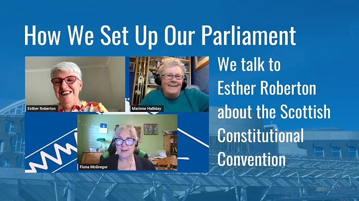 How We Set Up Our Parliament