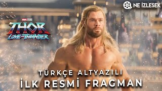 Thor 4 : Love And Thunder Türkçe Altyazılı Fragman