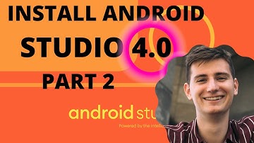 How To Upgrade and Install Android Studio 4.0: Complete Tutorial (Part 2)