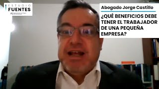 ¿Qué beneficios laborales tienen los trabajadores de una pequeña empresa? 2021