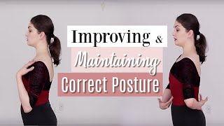 Improving & Maintaining Correct Posture | Kathryn Morgan