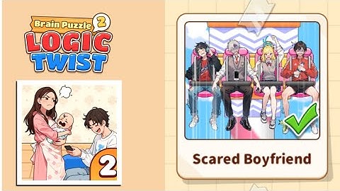 Brain Puzzle 2: Logic Twist Level 11 | scared boyfriend Gameplay