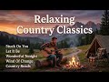 Timeless Country Love Songs 🎸 Best Classic Country Hits Playlist (Relaxing Acoustic Covers)