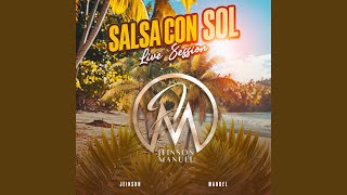 Mix Isla Bonita (Fuego /Lo Mejor de Mi /Amor Marcado (Live Sessions) - Jeinson Manuel