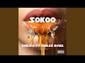 Sokoo Feat Kwesi Bvnz Sokoo Feat Kwesi Bvnz