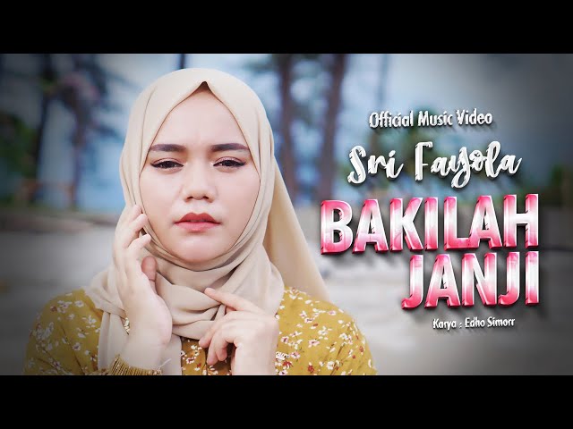 Sri Fayola - Bakilah Janji (Official Music Video) class=