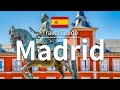 【Madrid】Travel Guide - Top 10 Madrid |  Spain Travel | Europe Travel | Travel at home