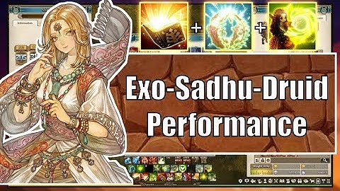 Exo-Sadhu-Druid Build Performance | Tree of Savior Re:build