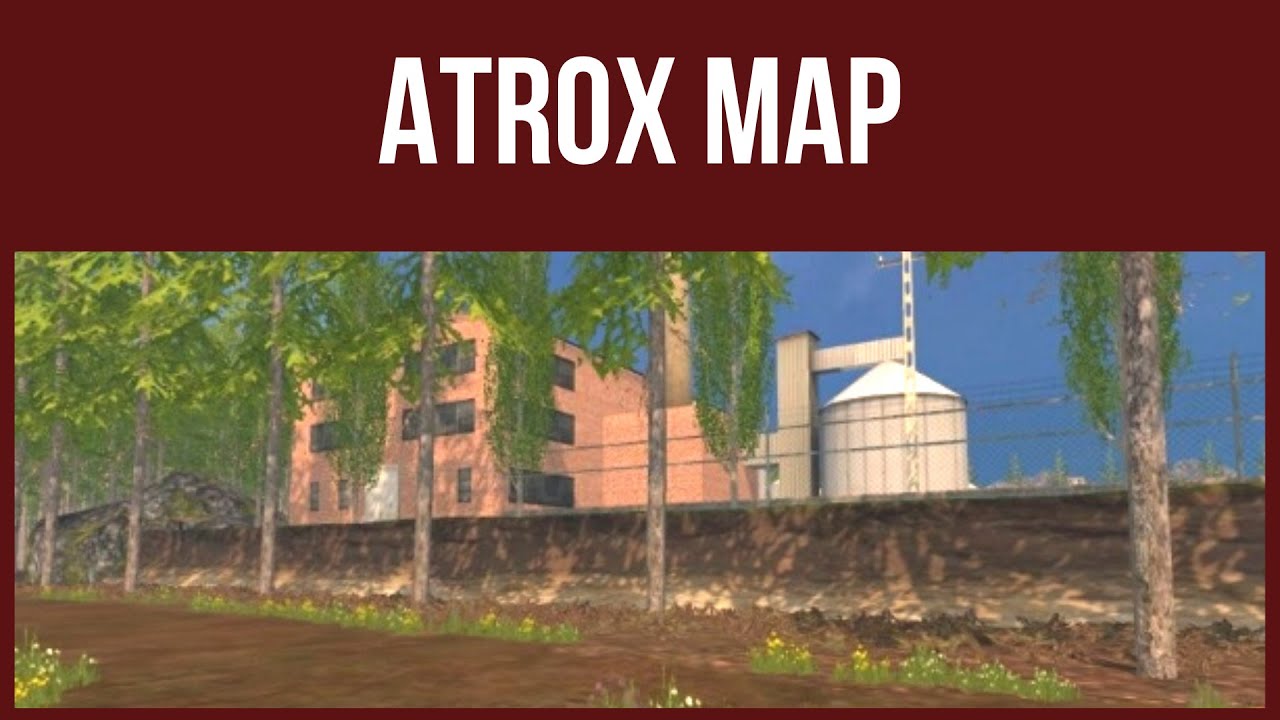 Farming Simulator 15 - First Look & Map Tour – ATROX MAP - YouTube