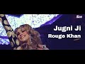 Jugni Ji | Rouge Khan | Official Video | Hi-Tech Music