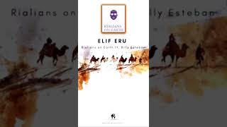 Rialians On Earth - Elif Eru