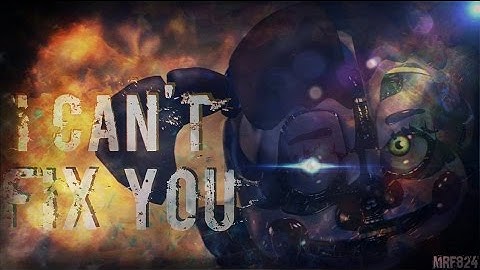 OLD!!!! [FNAF SFM] I Can