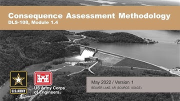 DLS-108: 1.4 Consequence Assessment Methodology Video