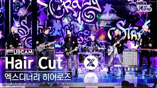 [안방1열 풀캠4K] 엑스디너리 히어로즈 'Hair Cut' (Xdinary Heroes FullCam)│@SBS Inkigayo 221127