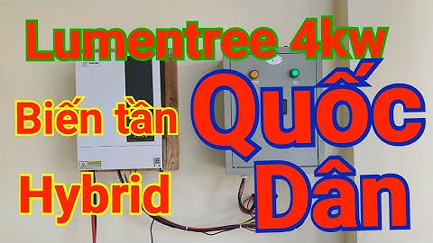 Lumentree 4kw biến tần hybrid quốc dân bảo hành 3 năm chính hãng