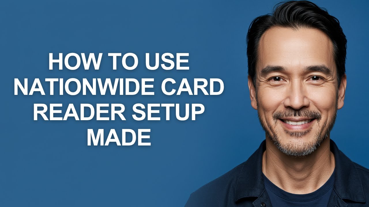 How to Use Nationwide Card Reader Setup Made - KevinHowTo