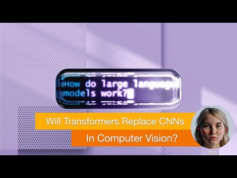 Will Transformers Replace CNNs in Computer Vision?
