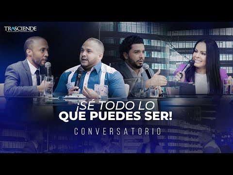 SÉ TODO LO QUE PUEDES SER - Yesenia Then, Joan Bonilla, Robert Toribio, Starlin Marte