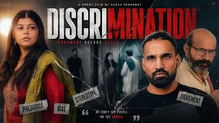 Discrimination | Sanju Sehrawat | Short Film