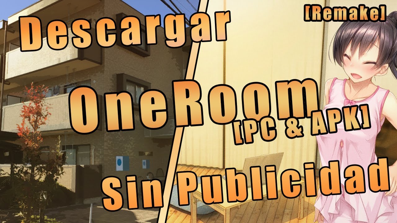 Descargar One Room [PC & APK] (Sin Publicidad) 2026 - YouTube