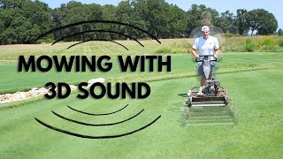 8D Binaural Audio while Mowing the Lawn (use headphones)