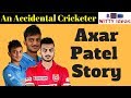 Axar Patel Biography & Success Story