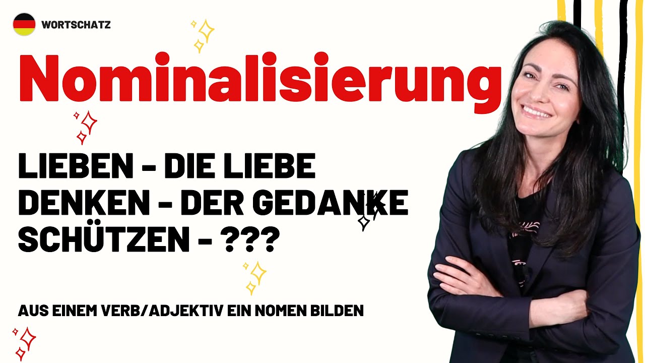 🇩🇪NOMINALISIERUNG: wenn aus einem VERB oder ADJEKTIV ein NOMEN wird