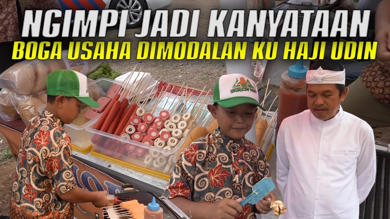 HAJI UDIN WUJUDKAN MIMPI NOVAL | ANAK YATIM JADI PEDAGANG SOSIS MANDIRI