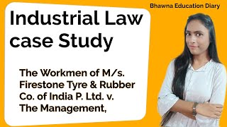 The Workmen Of Ms Firestone Tyre & Rubber Co Of India