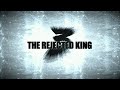 The rejected king