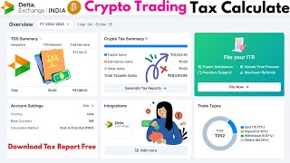 How To Calculate Trading Tax On Delta Exchange India ? Download ITR Ready Tax Report FY 24-25