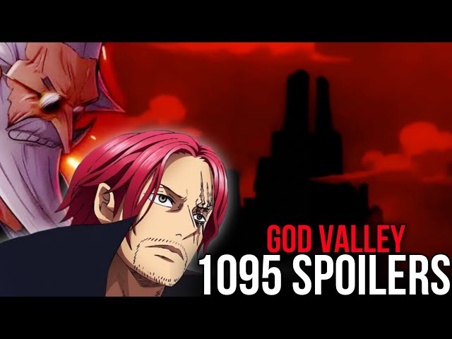 One Piece Chapter 1095 Spoilers Confirm Upcoming God Valley