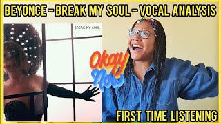 OK. BEYONCÉ BREAK MY SOUL | Vocal Analysis FIRST TIME LISTENING! #beyonce #reaction #newsong