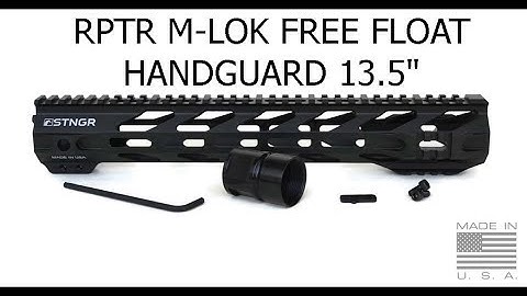 Stngr Rptr 13.5 M-Lok Handguard Review