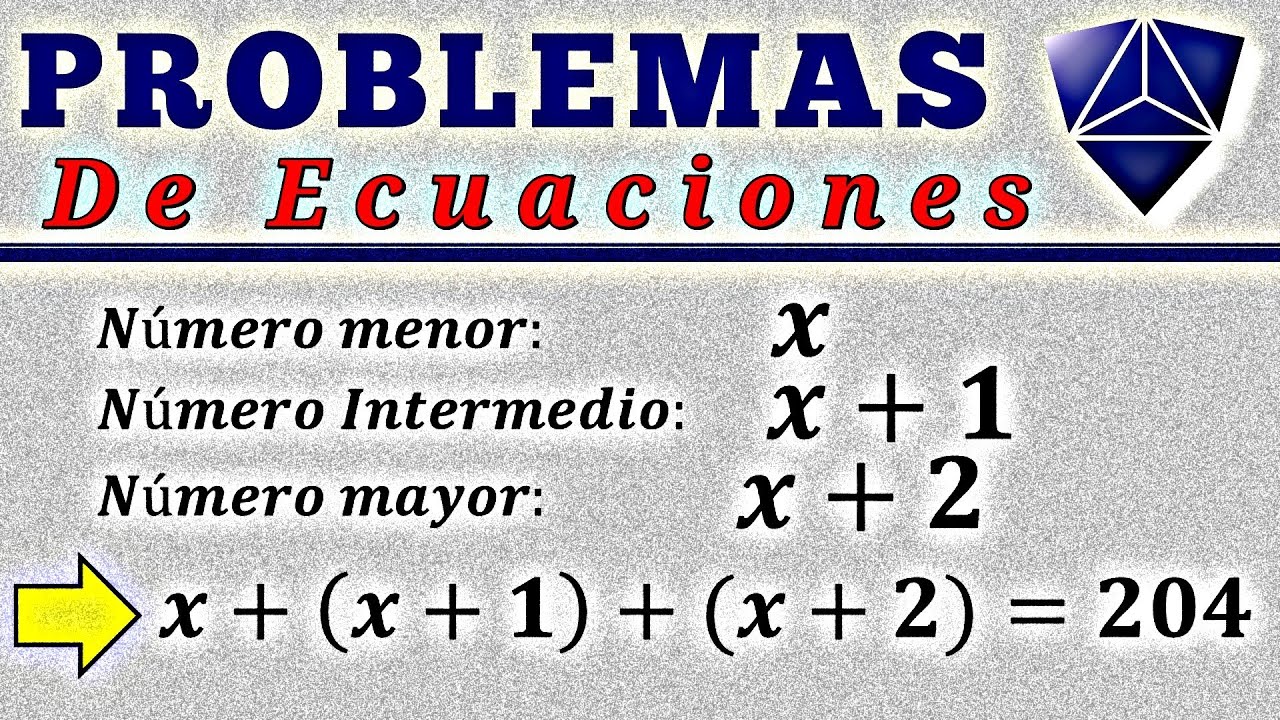 Tres números enteros consecutivos suman 204. Hallar los números. #