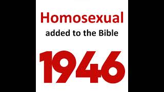 20. The Year the Word Homosexual Was Added to the Bible