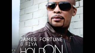 Miniatura de vídeo de "James Fortune & FIYA - Hold On (feat. Monica & Fred Hammond) (AUDIO ONLY)"