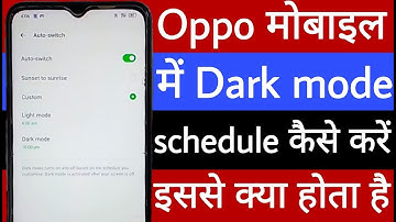 Oppo mobile mein dark mode schedule kaise karen // Oppo मोबाइल में Dark mode schedule कैसे करें