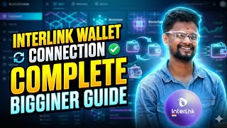 Inter Link Lab App Full Tutorial || Download, Register, Wallet, Mining, Refer & Earn Explained!