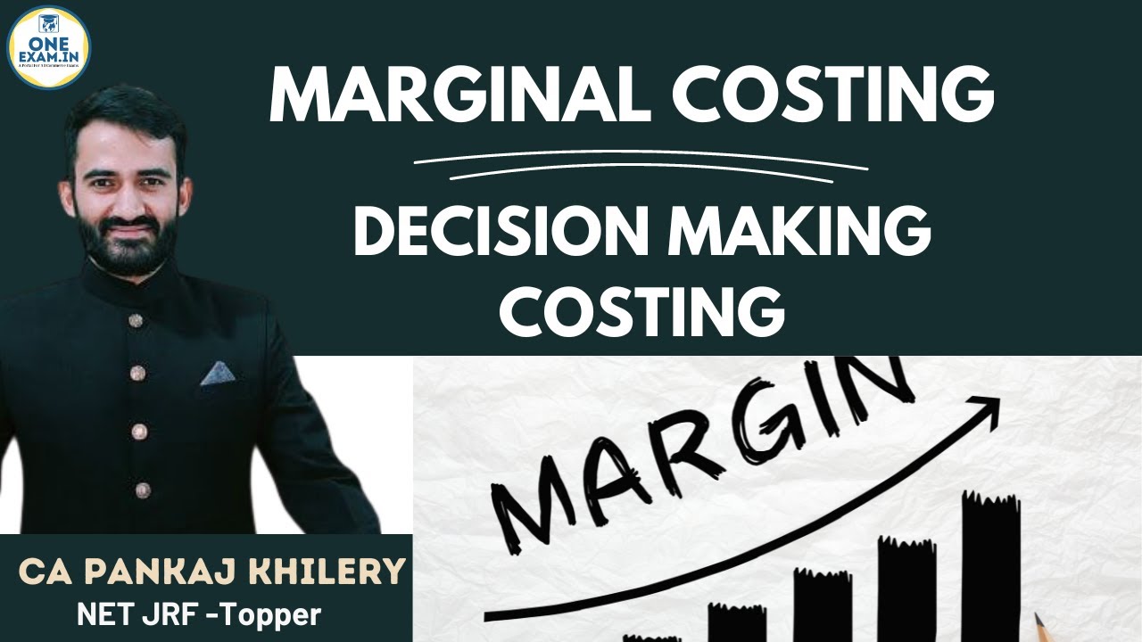 Lecture 20 Marginal Costing oneexam TeamCAEducational 